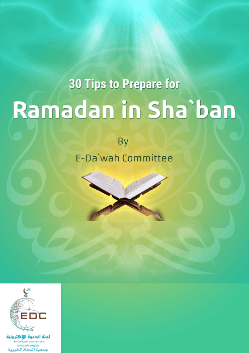 30 Tips to Prepare for Ramadan in Shaban