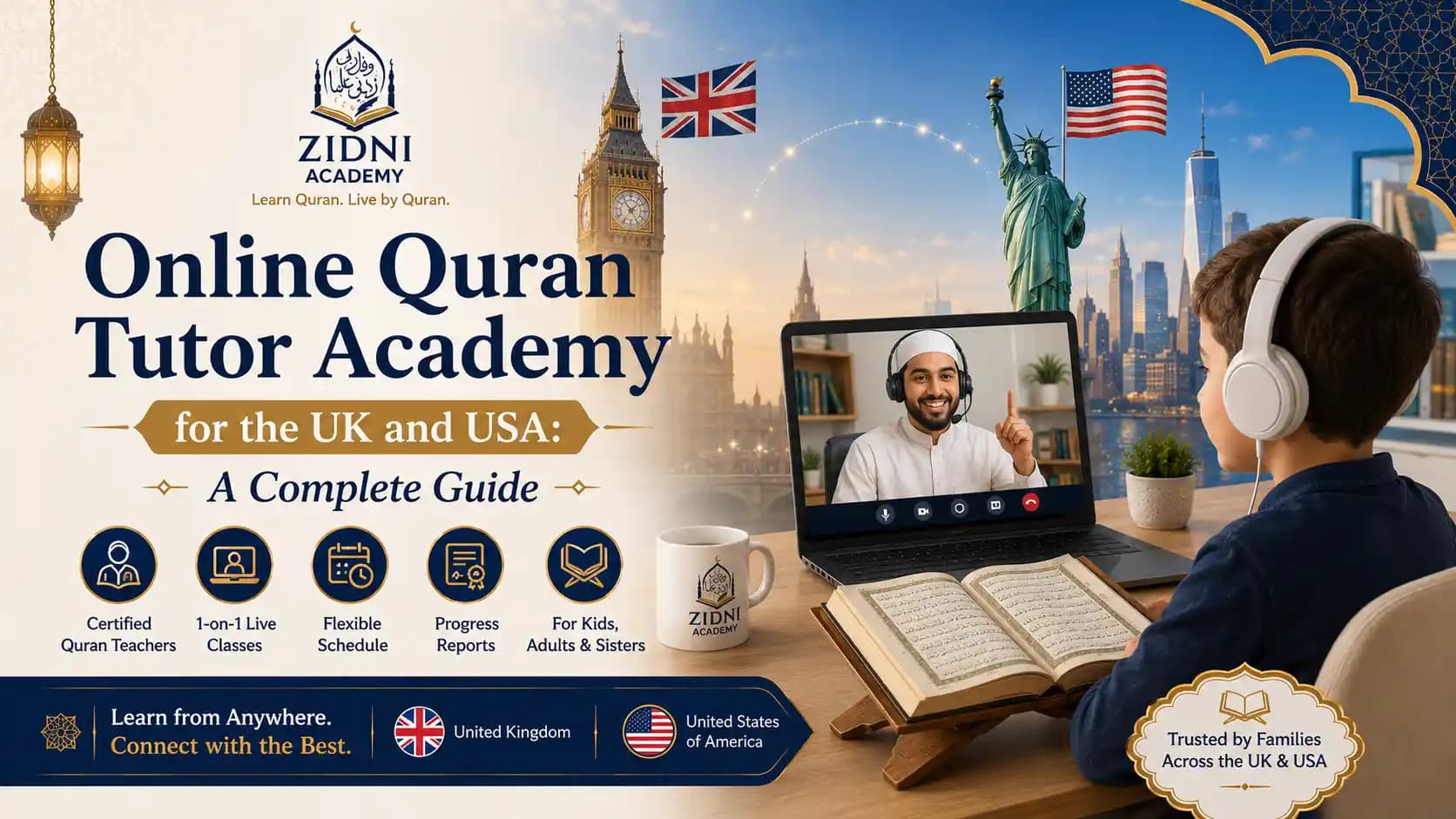 أكاديمية تعليم القرآن الكريم عبر الإنترنت في المملكة المتحدة والولايات المتحدة الأمريكية: دليل شامل